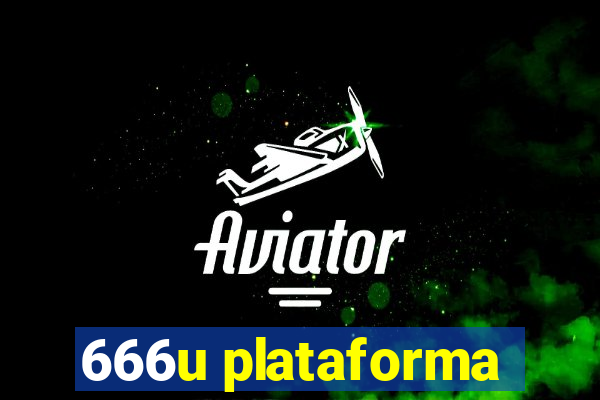 666u plataforma